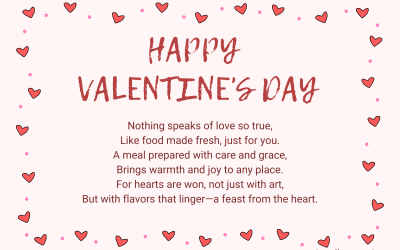 Valentine’s Weekend Specials – Day Menu Also Available